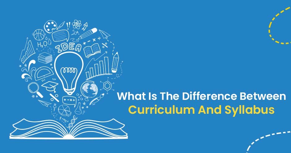 What Is The Difference Between Curriculum And Syllabus?